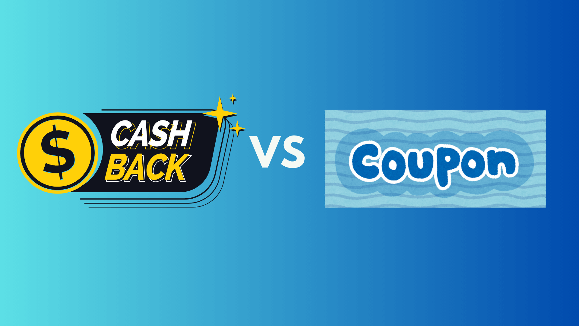 Cashback Vs Coupon